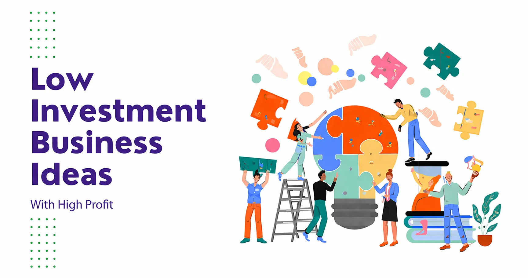 minimal investment- Low Investment High Profit Business Ideas for 2026