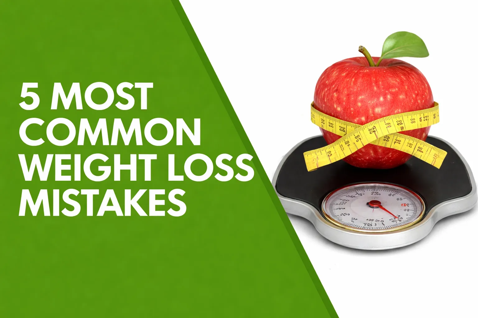 5 Common Mistakes When Dieting